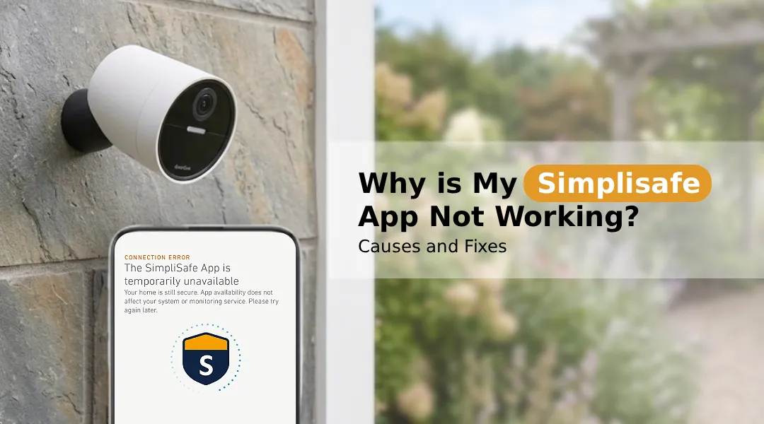 Simplisafe App Not Working