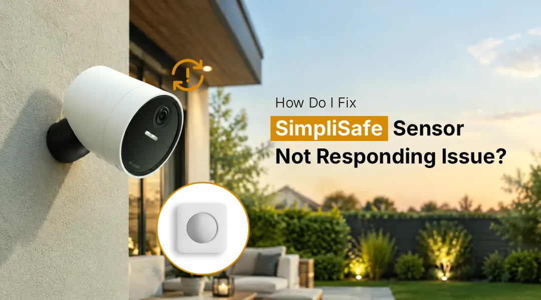 SimpliSafe Sensor Not Responding