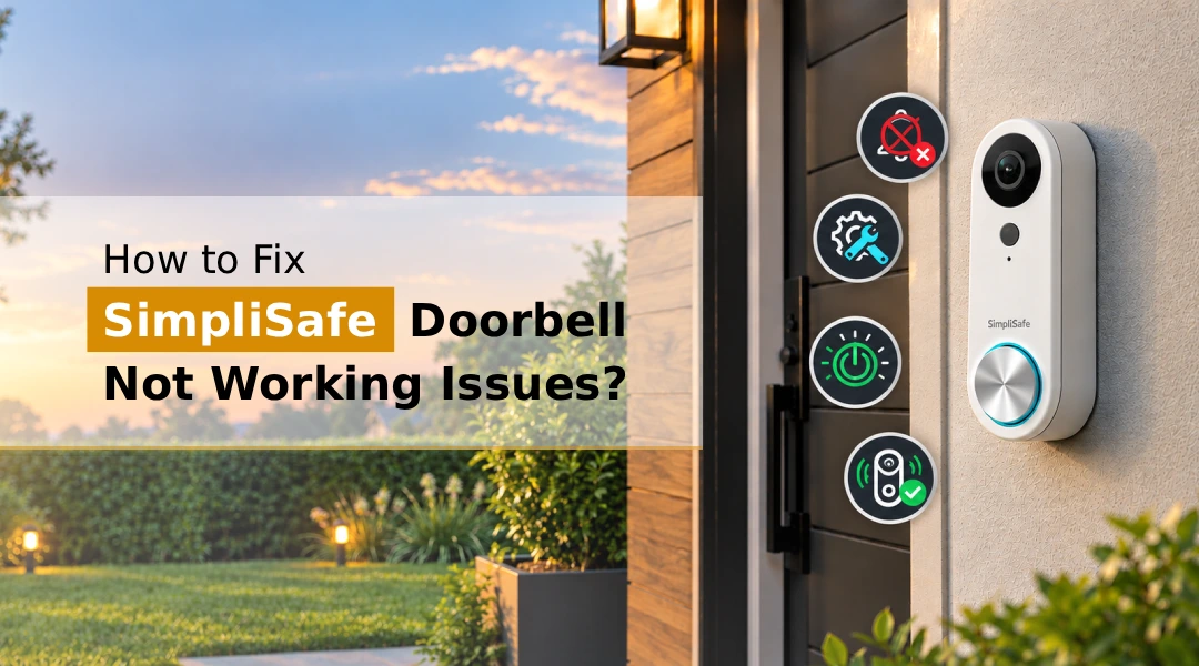 SimpliSafe Doorbell Not Working